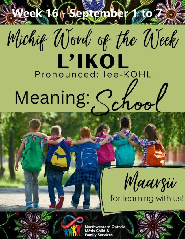 Michif Word of the Week SCHOOL